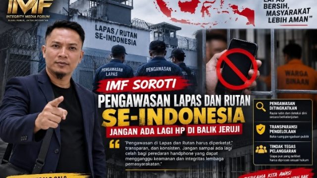 IMF Soroti Isu Penggunaan HP di Lapas Bengkulu, Minta Pengawasan Diperketat